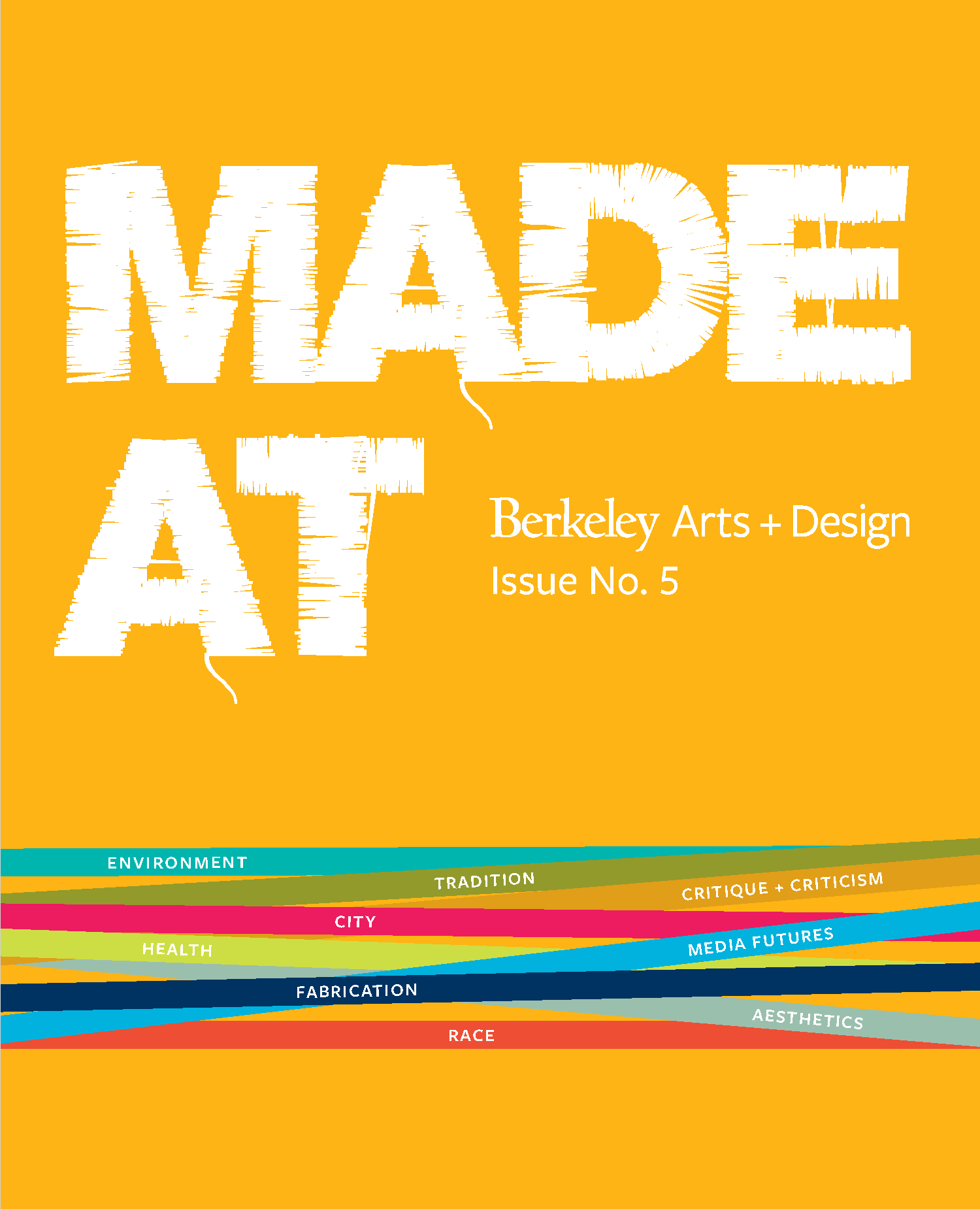 Made at Berkeley Issue 05 Cover
